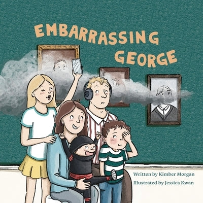 Embarrassing George by Morgan, Kimber Fox