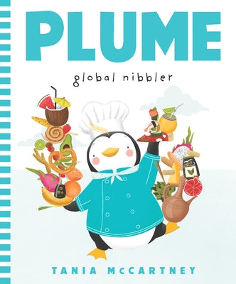 Plume: Global Nibbler by McCartney, Tania