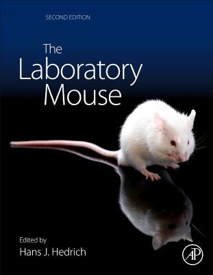 The Laboratory Mouse by Hedrich, Hans