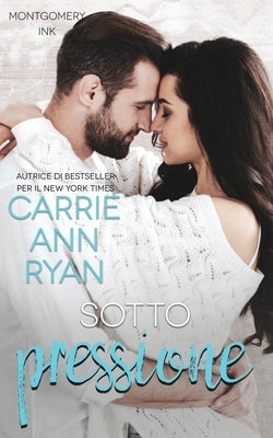 Sotto pressione by Ryan, Carrie Ann