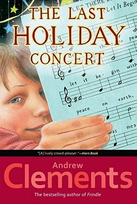 The Last Holiday Concert by Clements, Andrew