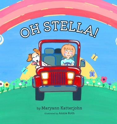 Oh Stella by Katterjohn, Mary Ann