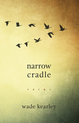 Narrow Cradle by Kearley, Wade