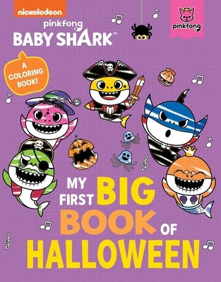 Baby Shark: My First Big Book of Halloween by Pinkfong