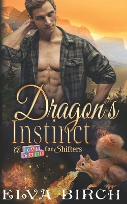 Dragon's Instinct by Birch, Elva