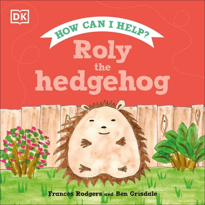 Roly the Hedgehog by Rodgers, Frances