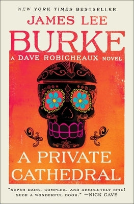 A Private Cathedral by Burke, James Lee