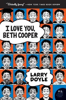 I Love You, Beth Cooper by Doyle, Larry