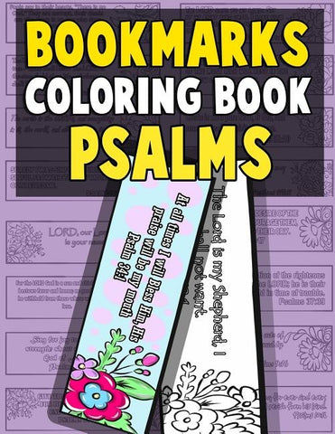 Bookmarks Coloring Book Psalms: Psalm Coloring Book for Adults and Kids with Christian Bookmarks to Color the Word of Jesus with Inspirational Bible Q by Clemens, Annie
