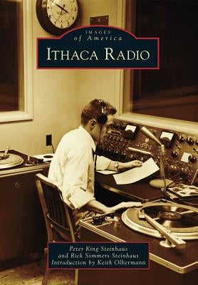Ithaca Radio by Steinhaus, Peter King
